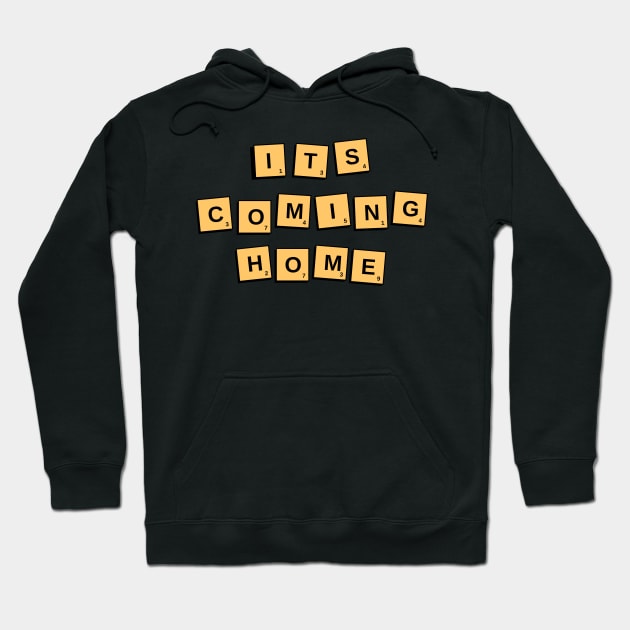 Its Coming Home Game of Scrabble England Hoodie by RareLoot19